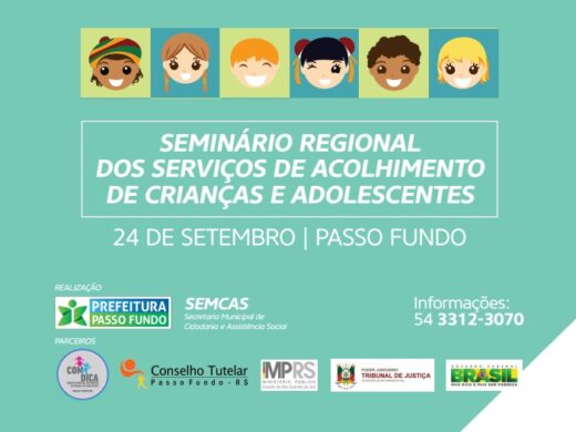 Serviços de acolhimento serão tema de seminário