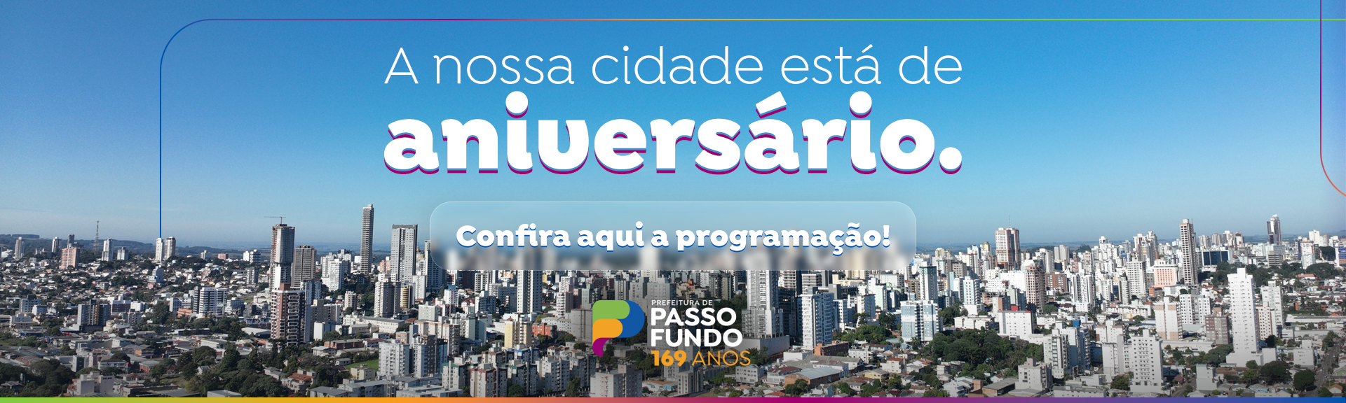Passo Fundo 169 Anos