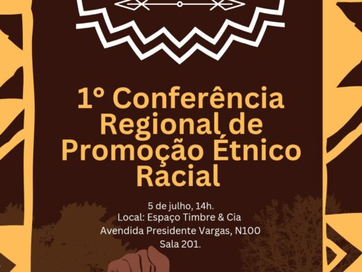 Prefeitura realiza 1ª Conferência Regional de Promoção da Igualdade Étnico-Racial