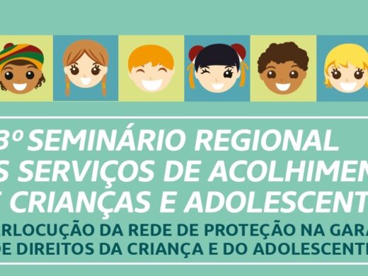 Seminário de rede de proteção de crianças é amanhã